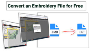 Convert An Embroidery File For Free