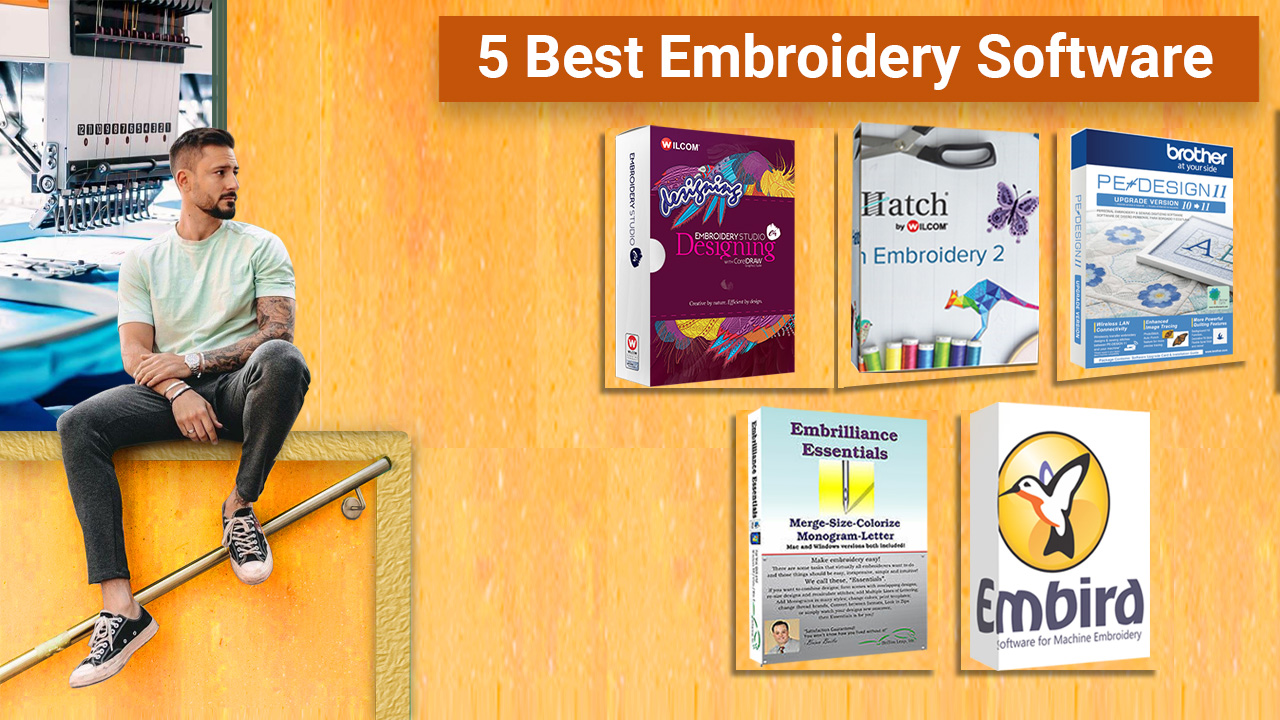 5 Best Embroidery Software