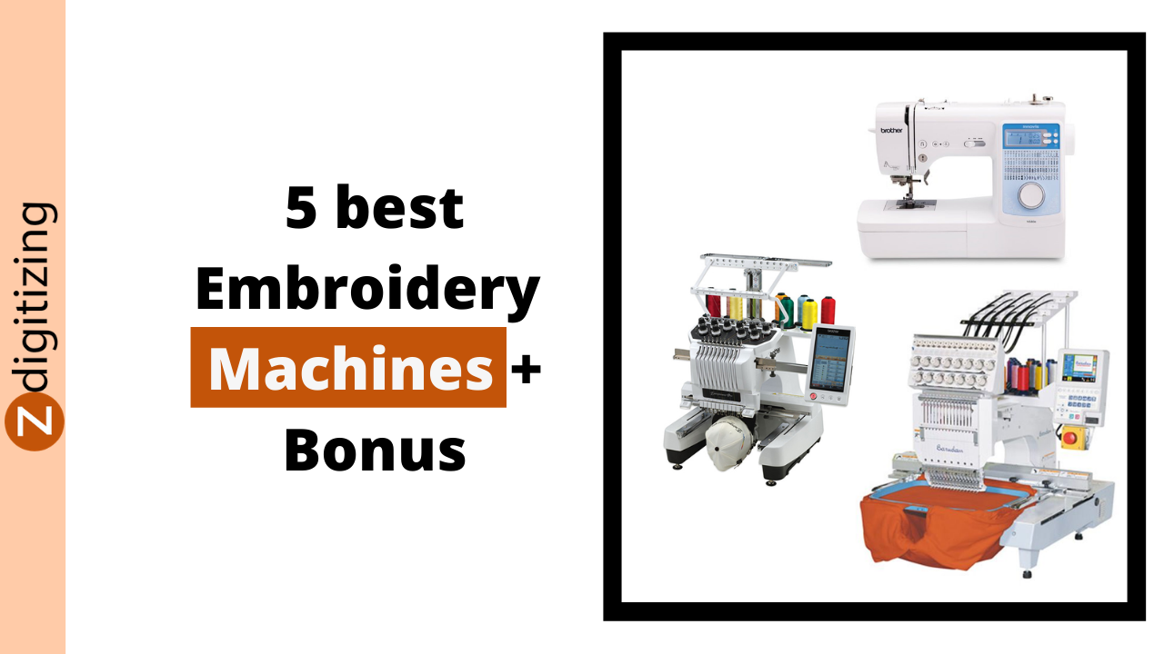 5 best embroidery machines + bonus detailed review