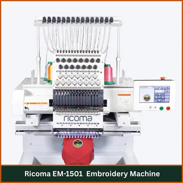 Ricoma EM-1501 Embroidery Machine