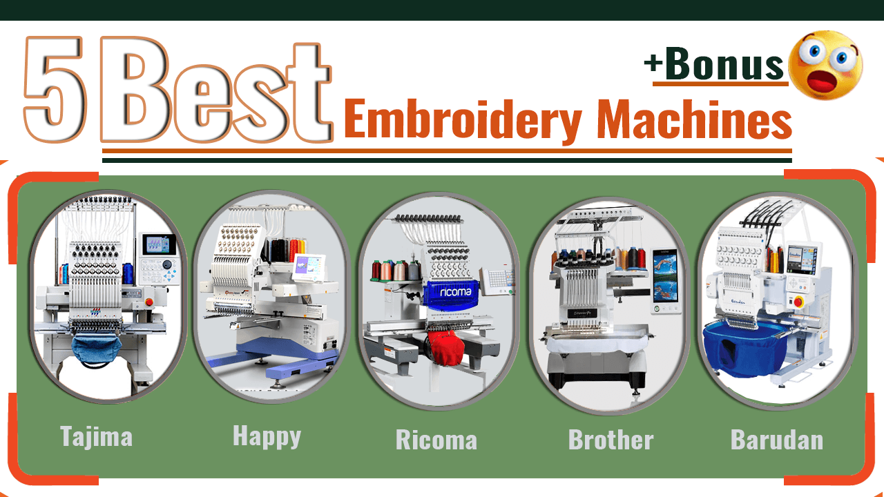 5 Best Embroidery Machines
