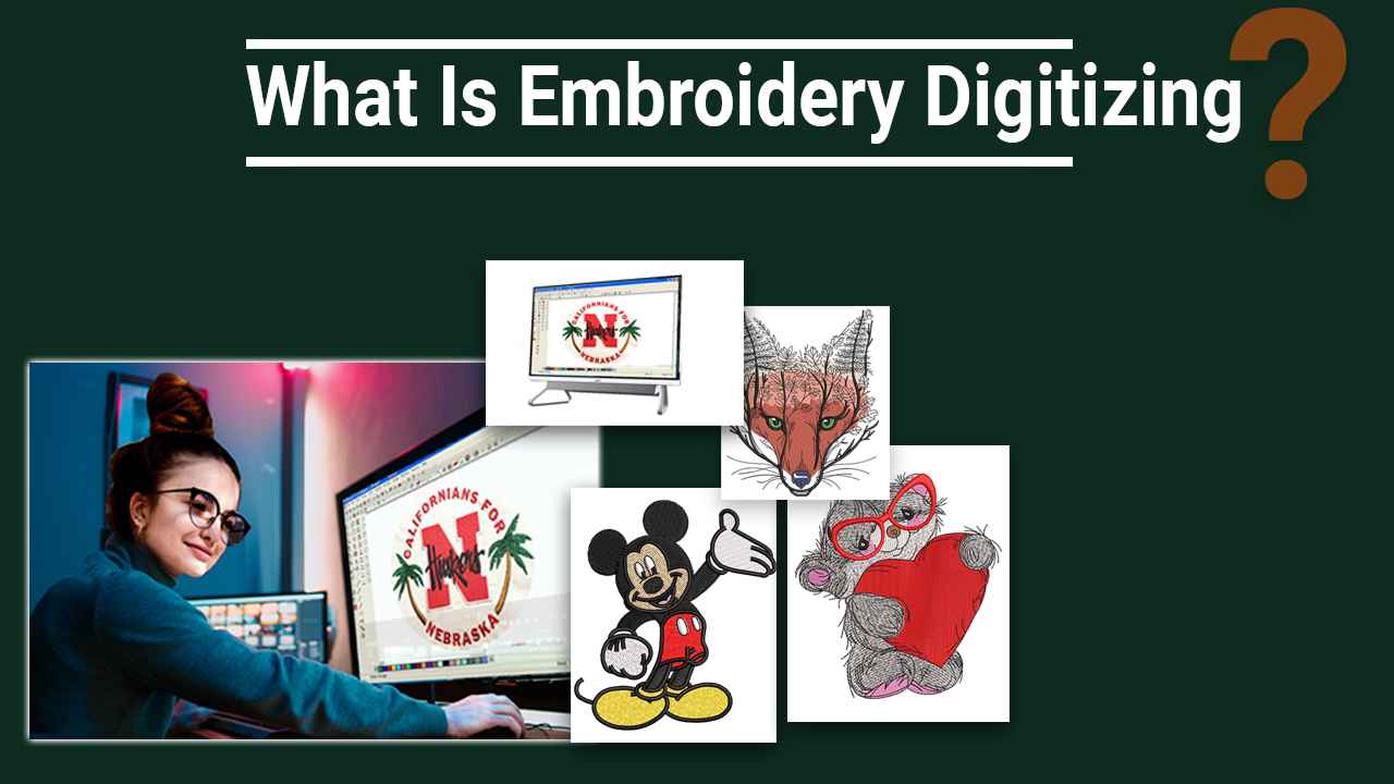 What Is Embroidery Digitizing