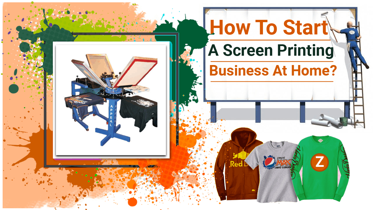How To Start A Screen Printing Business At Home