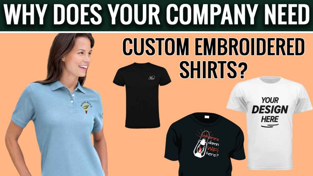 Custom Embroidered Shirts