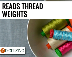 What Thread Weights Should I Use For Machine Embroidery? 2