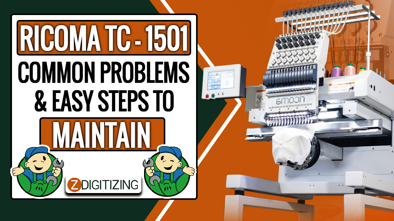 Ricoma TC-1501 المشاكل الشائعة والخطوات الوقحة للصيانة 14