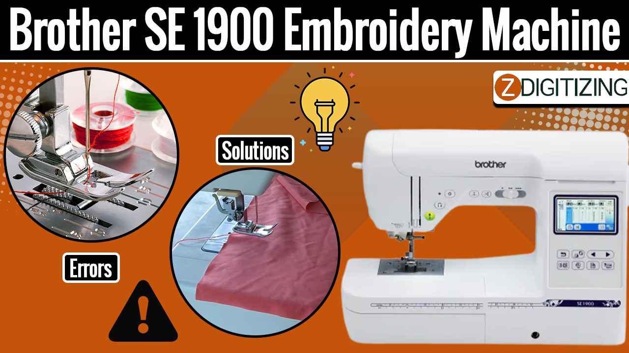 Brother SE 1900 embroidery machine common problems & solutions
