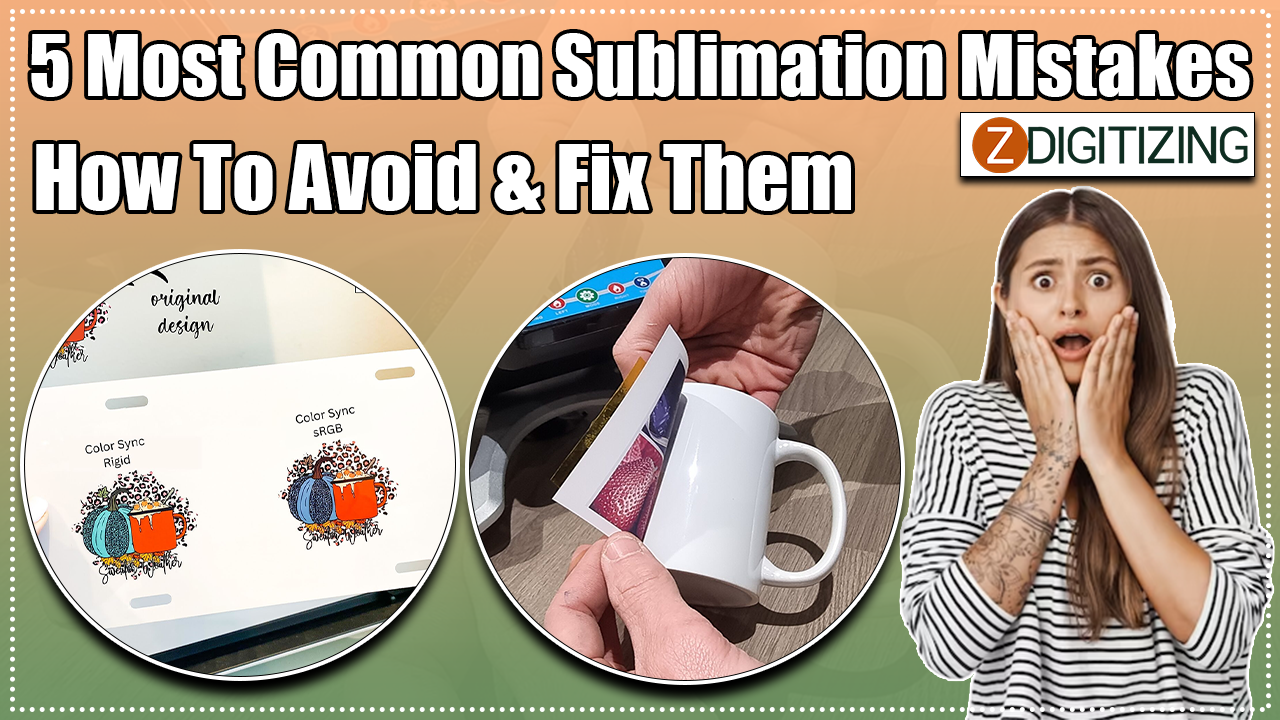 5 Most Common Sublimation Mistakes