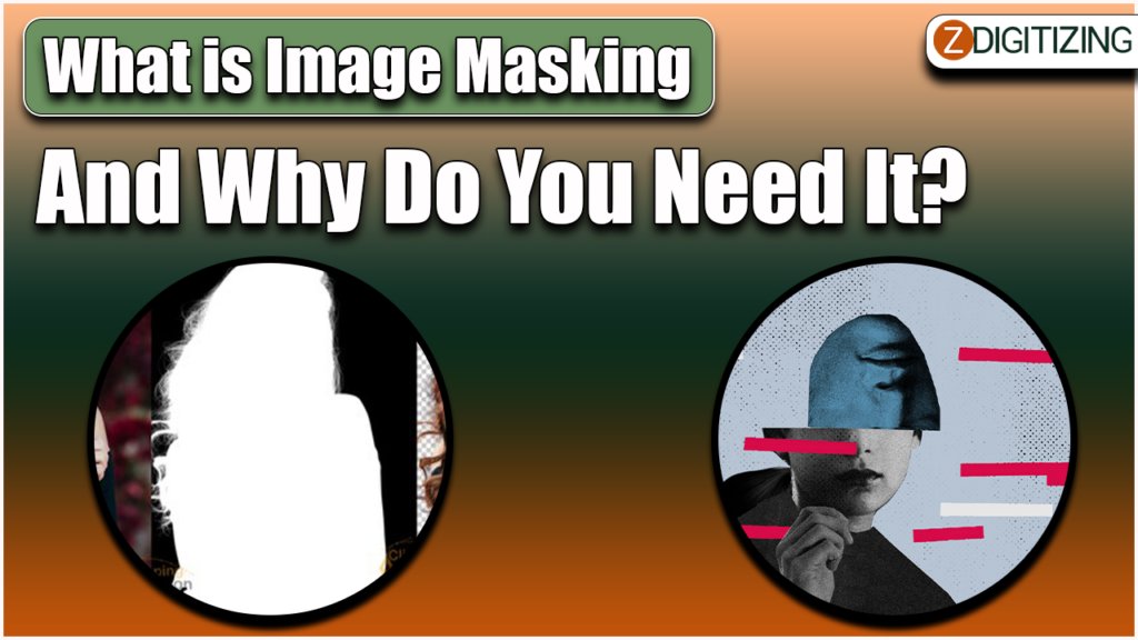 What is image masking and Why do you need it?