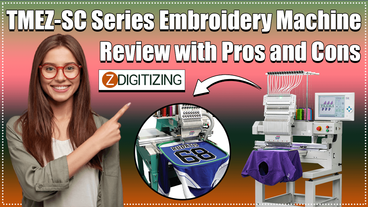 TMEZ-SC Series embroidery machine review with pros and cons