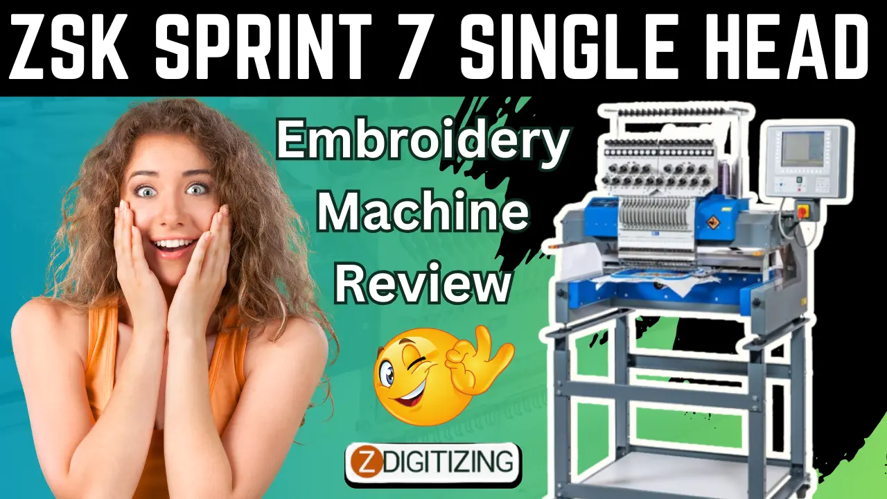 ZSK Sprint 7 Single Head Embroidery Machine Review