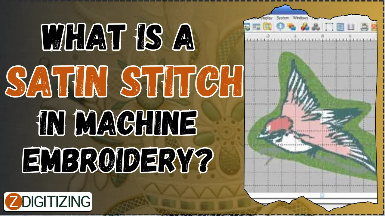 What Is A Satin Stitch In Machine Embroidery