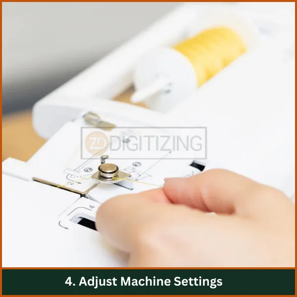 Adjust Machine Settings