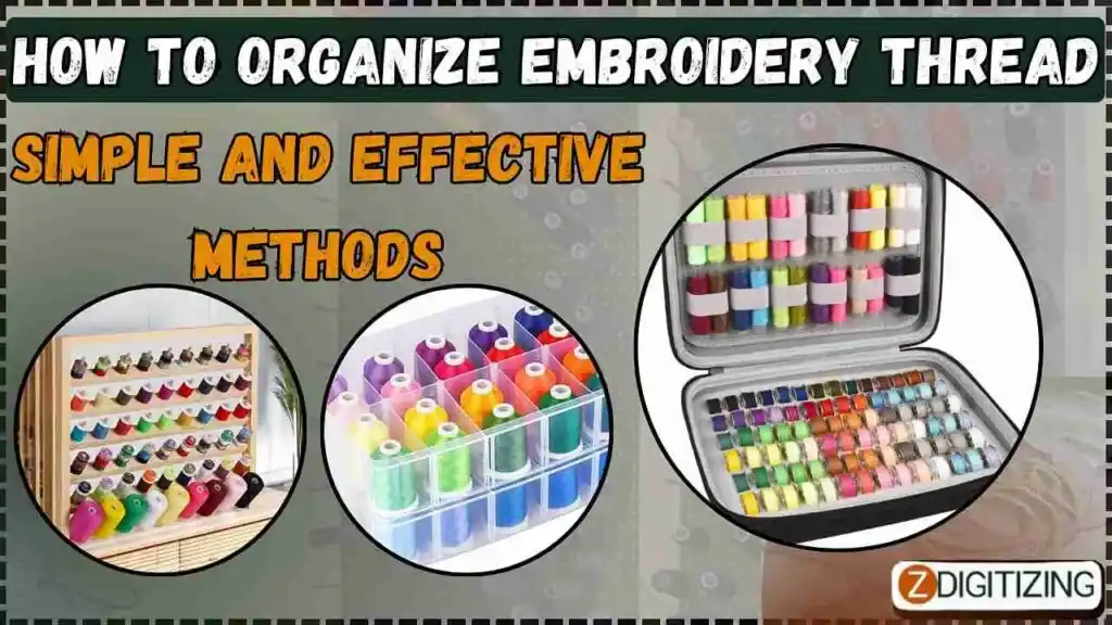 How to Organize Embroidery Thread