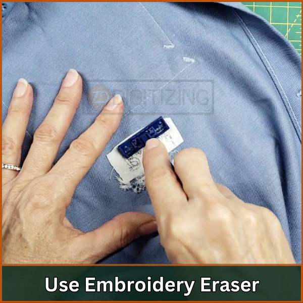 Use Embroidery Eraser