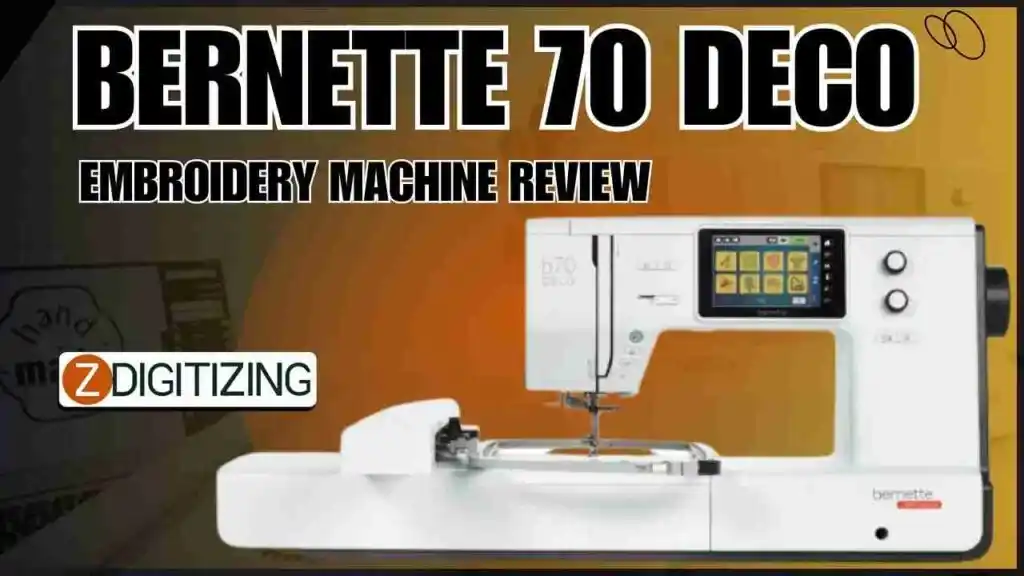 Bernette 70 DECO Embroidery Machine Review