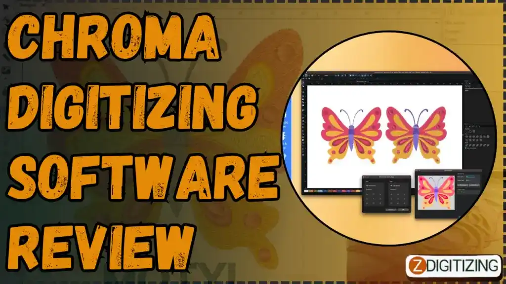 Chroma Digitizing Software Review