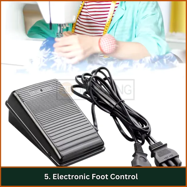 Electronic Foot Control