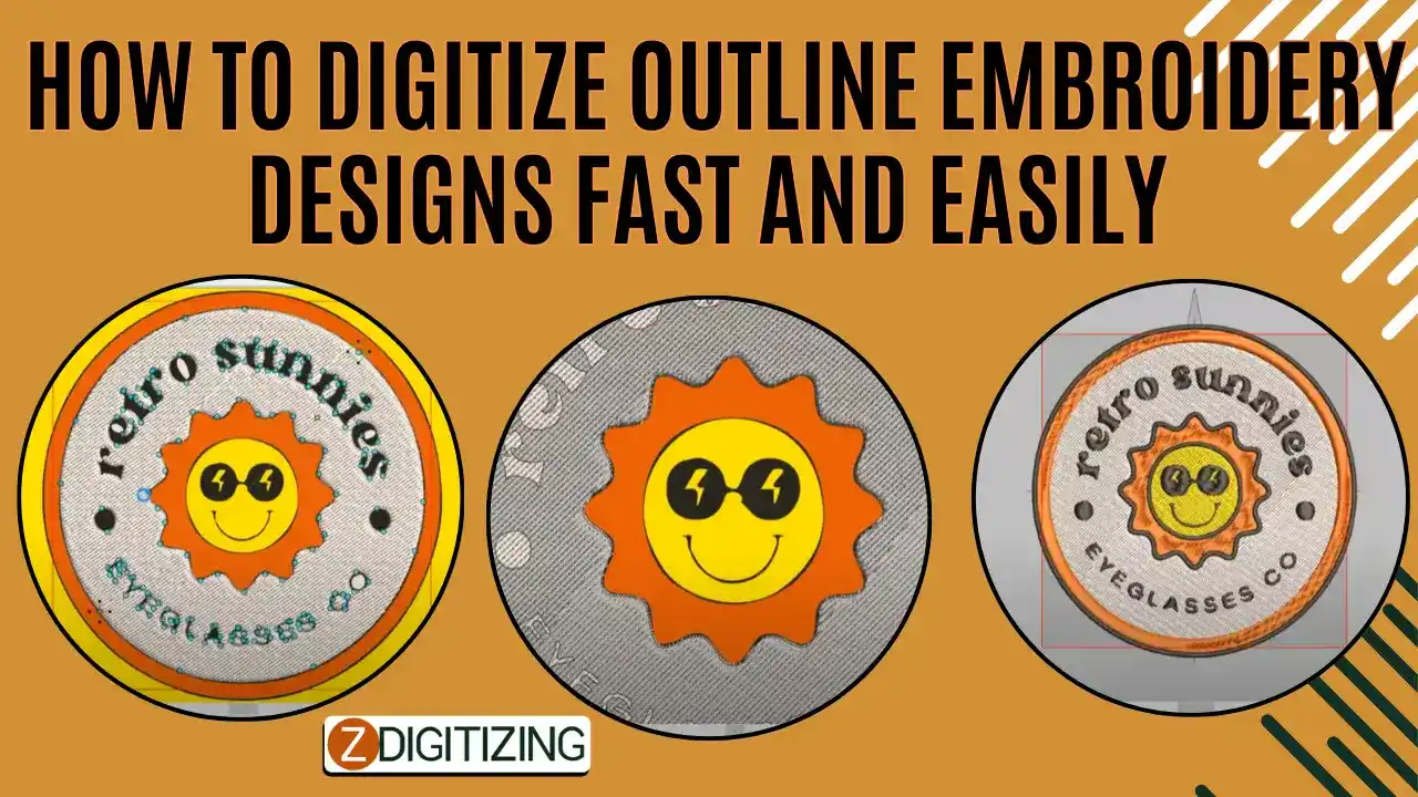 How to Digitize Outline Embroidery Designs Fast and Easily