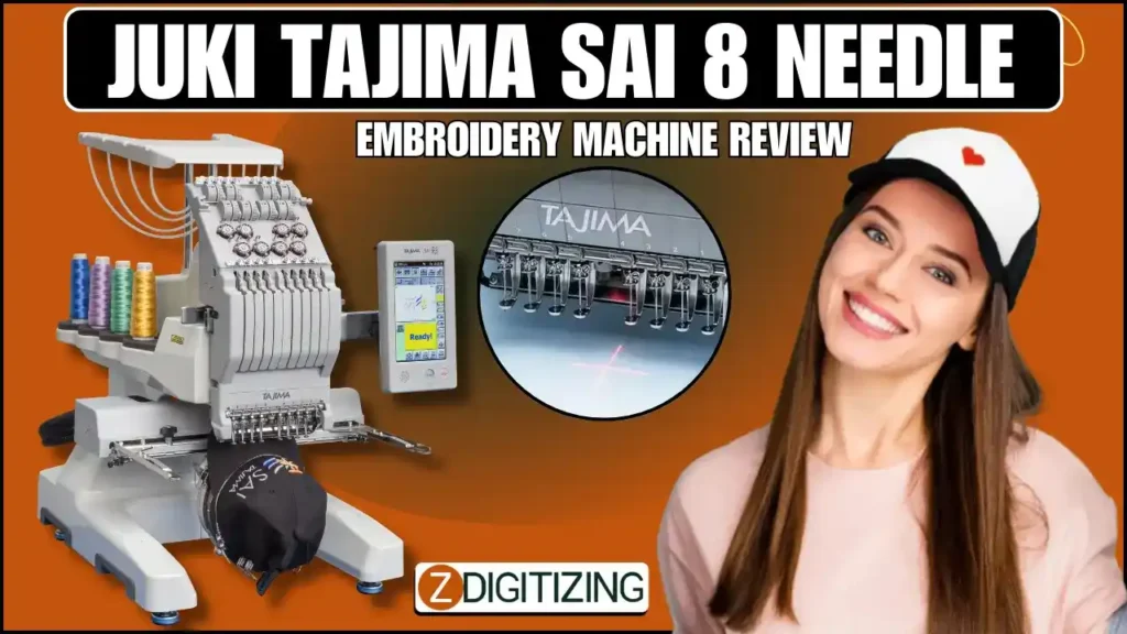 Juki Tajima Sai 8 Needle Embroidery Machine Review