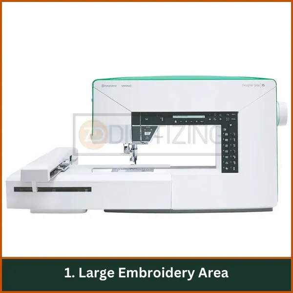 Large Embroidery Area