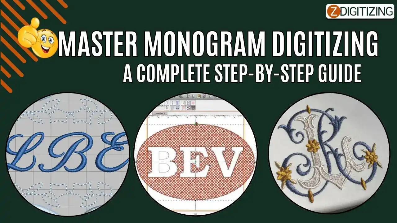 Master Monogram Digitizing