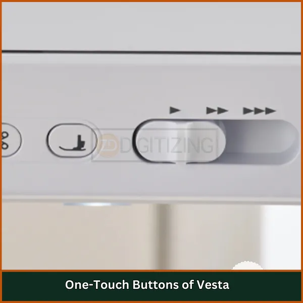 One-Touch Buttons of Vesta