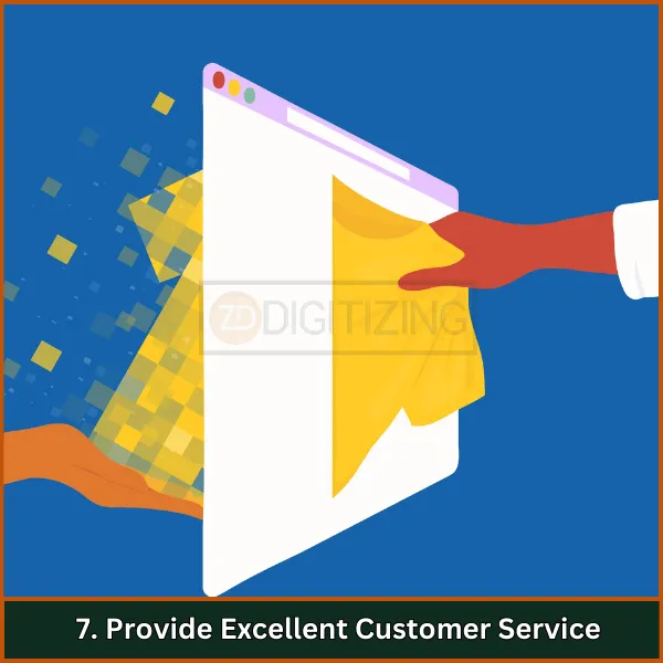 Provide Excellent Customer Service