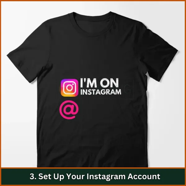 Set Up Your Instagram Account