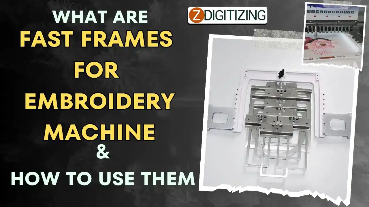 What Are Fast Frames for Embroidery Machine & How to Use Them