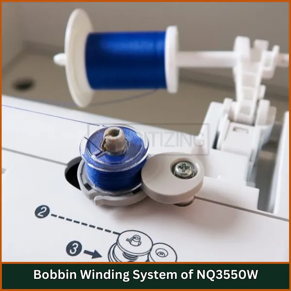 Bobbin Winding System of NQ3550W