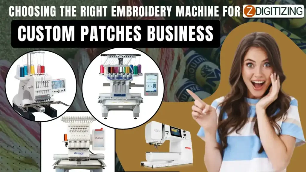 Choosing the Right Embroidery Machine for Custom Patches Business