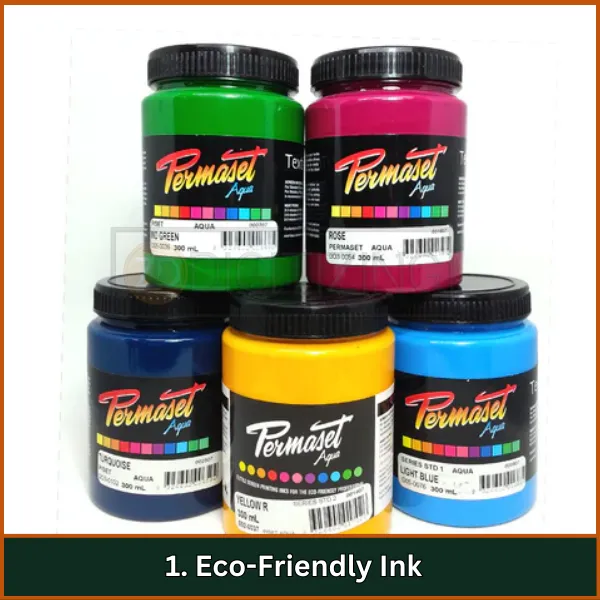 Eco-Friendly Ink