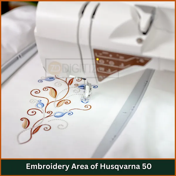 Embroidery Area of Husqvarna 50