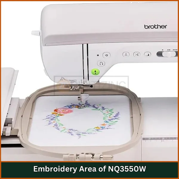 Embroidery Area of NQ3550W