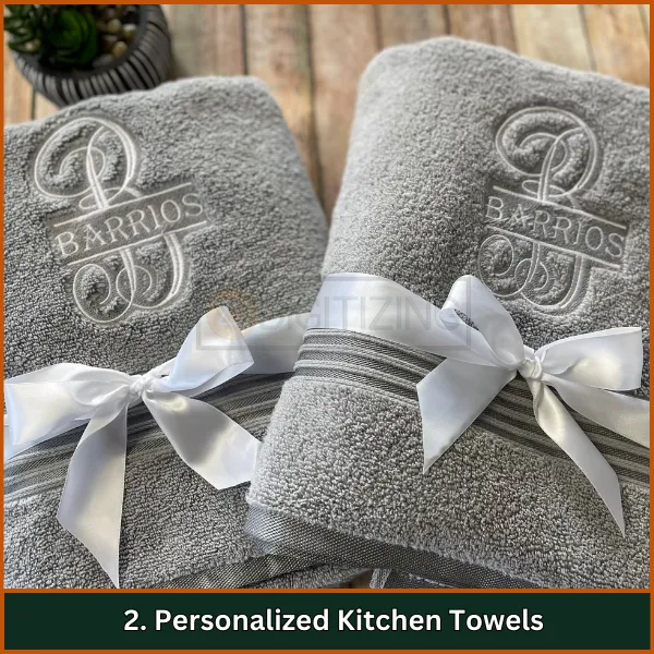 Personalized Kitchen Towels