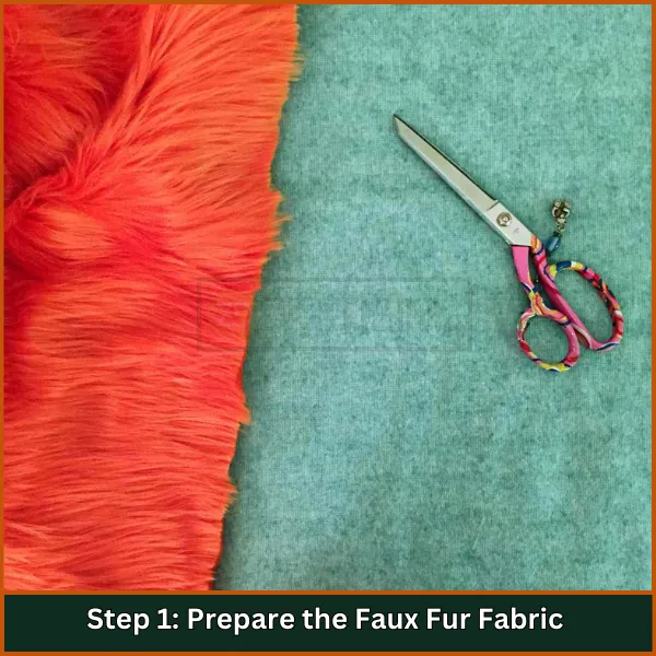 Prepare the Faux Fur Fabric