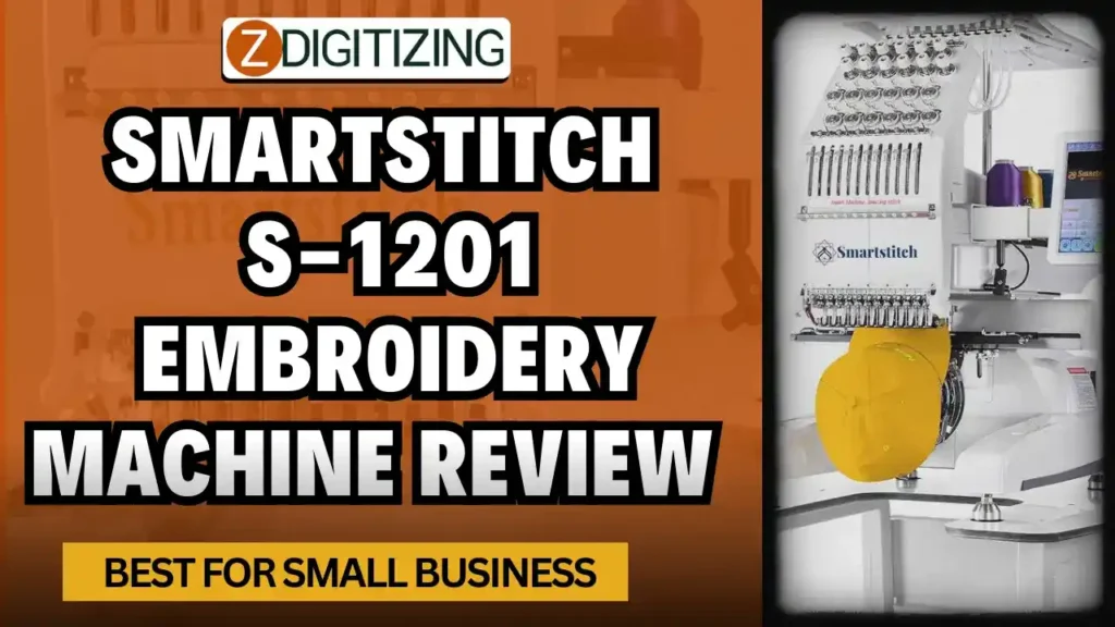 Smartstitch S-1201 Embroidery Machine Review