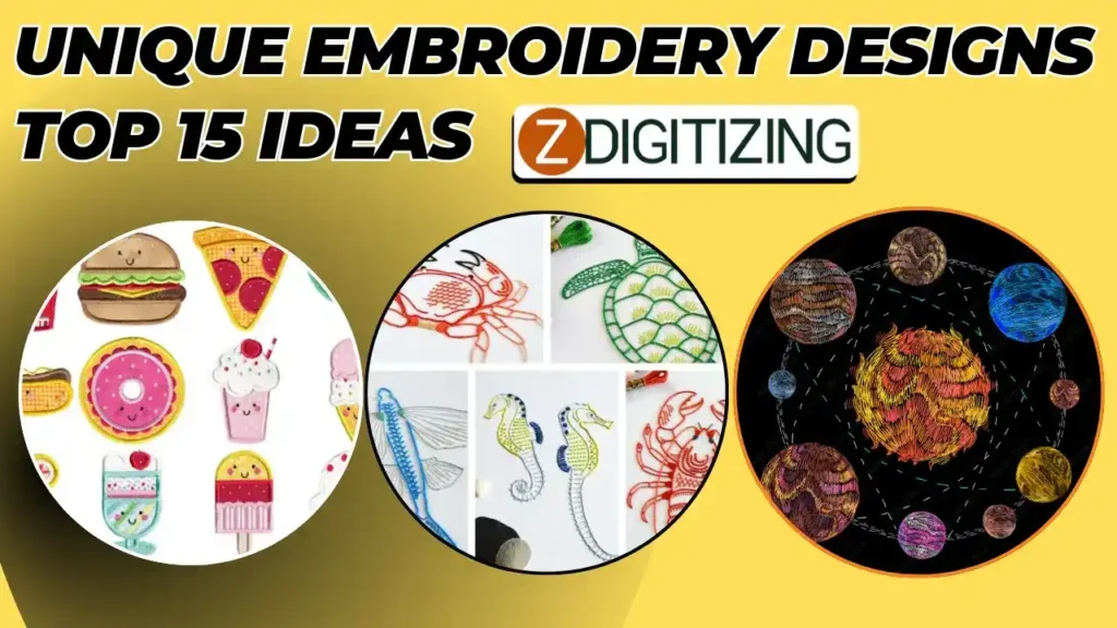 Unique Embroidery Designs Top 15 Ideas