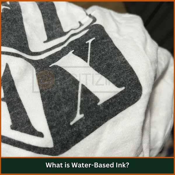 What is Water-Based Ink