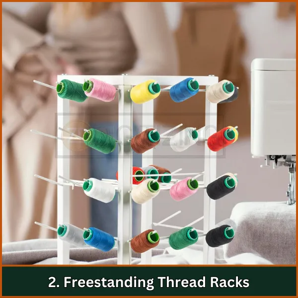 Freestanding Thread Racks