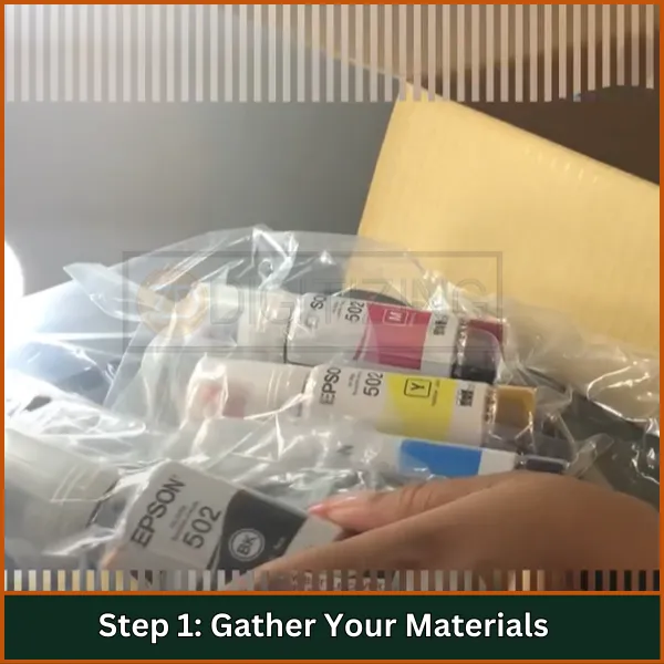 Gather Your Materials