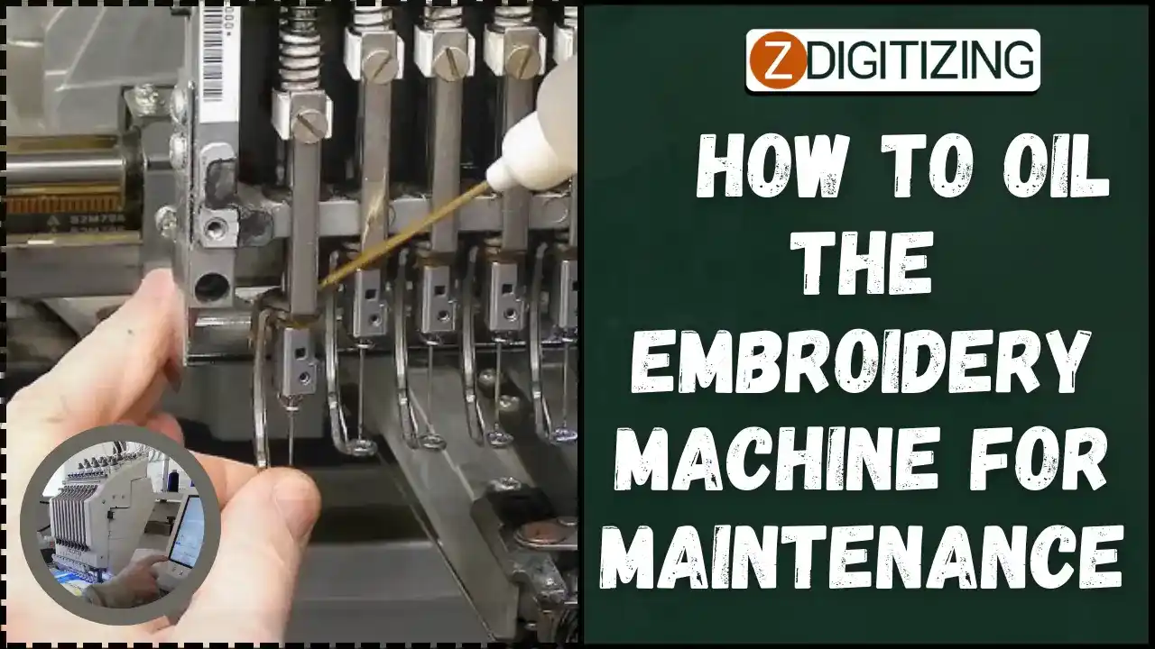 How to Oil the Embroidery Machine For Maintenance