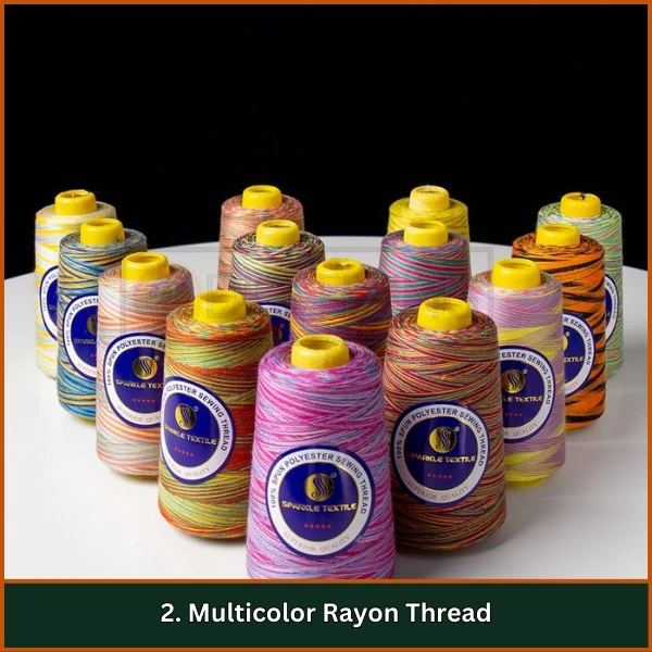 Multicolor Rayon Thread