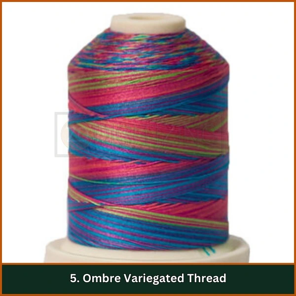 Ombre Variegated Thread