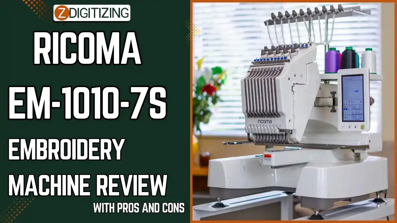 Ricoma EM-1010-7s Embroidery Machine Review with Pros and Cons