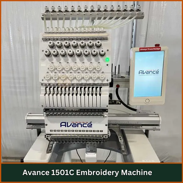 Avance 1501C Embroidery Machine