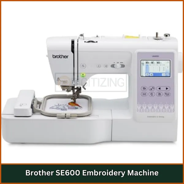 Brother SE600 Embroidery Machine