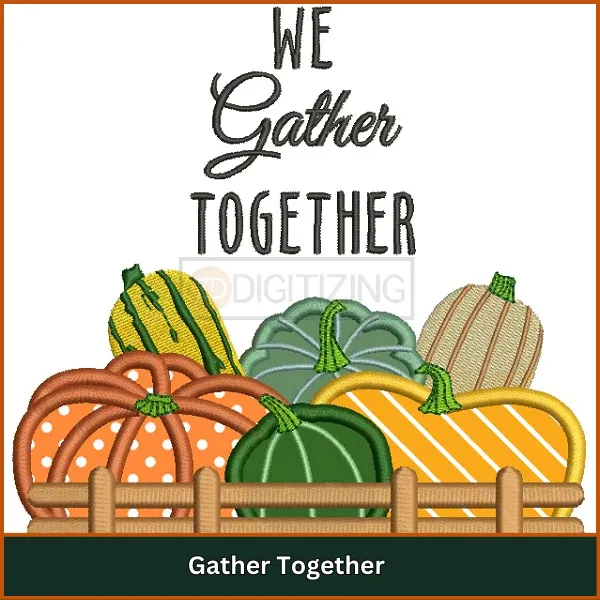 Gather Together