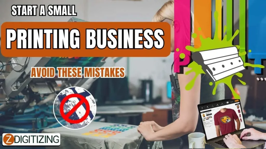 Start a Small Printing Business Common Mistakes to Avoid